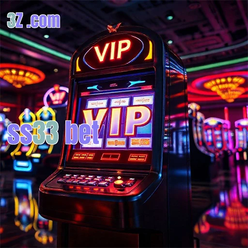 ss33 bet Cliente VIP